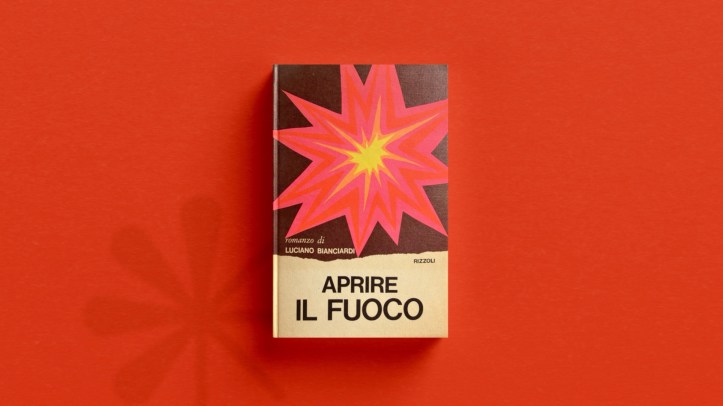 “Aprire il fuoco” di Luciano Bianciardi